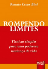 Capa do livro: Rompendo Limites, Renato Cesar Bini