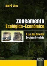 Capa do livro: Zoneamento Ecolgico-Econmico, Andr Lima