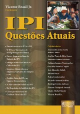Capa do livro: IPI - Questes Atuais, Coordenador: Vicente Brasil Jr.