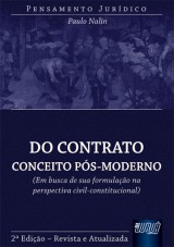 Capa do livro: Contrato: Conceito Pós-Moderno, Do - Em Busca de sua Formulação na Perspectiva Civil-Constitucional, Paulo Nalin