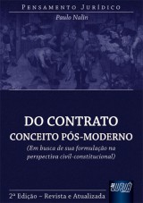 Capa do livro: Contrato: Conceito Ps-Moderno, Do - Em Busca de sua Formulao na Perspectiva Civil-Constitucional, Paulo Nalin