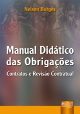 Capa do livro: Manual Didtico das Obrigaes, Nelson Borges