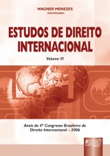 Capa do livro: Estudos de Direito Internacional - Volume VI, Coordenador: Wagner Menezes