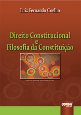 Capa do livro: Direito Constitucional e Filosofia da Constituio, Luiz Fernando Coelho