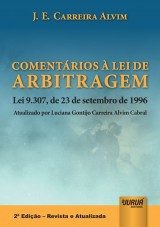 Capa do livro: Comentrios  Lei de Arbitragem, J. E. Carreira Alvim