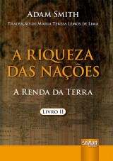 Capa do livro: Riqueza das Nações, A, Adam Smith - Tradução: Maria Teresa Lemos de Lima