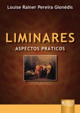 Capa do livro: Liminares, Louise Rainer Pereira Gionédis