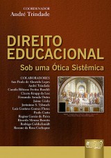 Capa do livro: Direito Educacional - Sob uma tica Sistmica, Coordenador: Andr Trindade