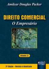 Capa do livro: Direito Comercial - O Empresrio - Vol. II - 2 Edio - Revista e Atualizada, Amilcar Douglas Packer