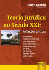 Capa do livro: Teoria Jurdica no Sculo XXI - Reflexes Crticas, Coordenadora: Katya Kozicki