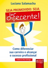 Capa do livro: Seja Promovido: Seja Diferente, Luciano Salamacha