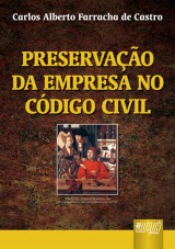 Capa do livro: Preservao da Empresa no Cdigo Civil Brasileiro, Carlos Alberto Farracha de Castro