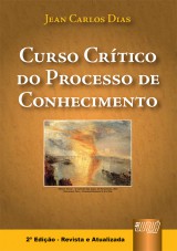 Capa do livro: Curso Crítico do Processo de Conhecimento, Jean Carlos Dias