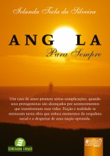 Capa do livro: Angola Para Sempre, Iolanda Tecla da Silveira