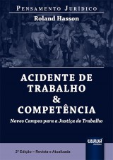 Capa do livro: Acidente de Trabalho & Competncia - Pensamento Jurdico, Roland Hasson