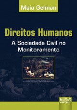 Capa do livro: Direitos Humanos - A Sociedade Civil no Monitoramento, Maia Gelman