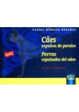 Capa do livro: Cães expulsos do Paraíso, Carlos Alberto Sanches