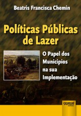 Capa do livro: Políticas Públicas de Lazer, Beatris Francisca Chemin