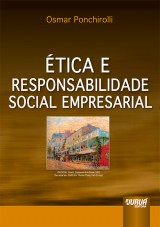 Capa do livro: tica e Responsabilidade Social Empresarial, Osmar Ponchirolli