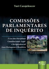 Capa do livro: Comisses Parlamentares de Inqurito, Yuri Carajelescov