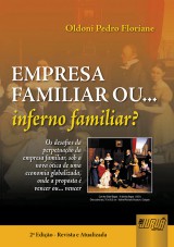 Capa do livro: Empresa Familiar ou... Inferno familiar? - 2 Edio  Revista e Atualizada, Oldoni Pedro Floriani