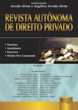 Capa do livro: Revista Autônoma de Direito Privado - Número 3, Coordenadores: Arruda Alvim e Angélica Arruda Alvim