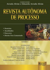 Capa do livro: Revista Autônoma de Processo - Número 3, Coordenadores: Arruda Alvim e Eduardo Arruda Alvim