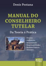 Capa do livro: Manual do Conselheiro Tutelar, Denis Pestana