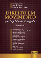 Capa do livro: Direito em Movimento - Volume II, Coordenadores: Carlyle Popp e Rodrigo Nasser Vidal