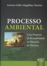 Capa do livro: Processo Ambiental, Antônio Edílio Magalhães Teixeira