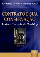 Capa do livro: Contrato e sua Conservao, Frederico Eduardo Zenedin Glitz