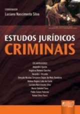 Capa do livro: Estudos Jurídicos Criminais, Coordenador: Luciano Nascimento Silva