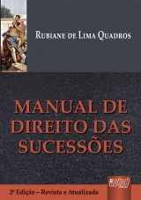 Capa do livro: Manual de Direito das Sucesses, Rubiane de Lima Quadros