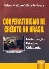 Capa do livro: Cooperativismo de Crdito no Brasil - Globalizao, Estado e Cidadania, Edson Galdino Vilela de Souza