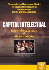 Capa do livro: Capital Intelectual - Reconhecimento & Mensurao, Jos C. Arnosti Elizabeth Castro, Nobuya Yomura e Regina A. Neumann