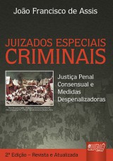 Capa do livro: Juizados Especiais Criminais, João Francisco de Assis