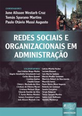 Capa do livro: Redes Sociais e Organizacionais em Administrao, Coordenadores: June A. W. Cruz, Toms S. Martins e Paulo Otvio M. Augusto