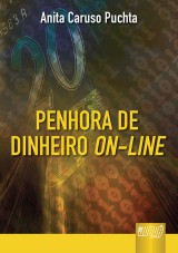 Capa do livro: Penhora de Dinheiro On-Line, Anita Caruso Puchta