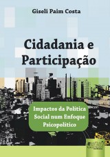 Capa do livro: Cidadania e Participao - Impactos da Poltica Social num Enfoque Psicopoltico, Giseli Paim Costa