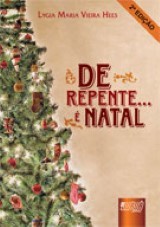 Capa do livro: De Repente...  Natal, Lygia Maria Vieira Hees