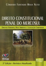 Capa do livro: Direito Constitucional Penal do Mercosul, Cndido Furtado Maia Neto