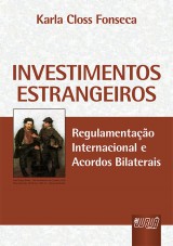 Capa do livro: Investimentos Estrangeiros, Karla Closs Fonseca