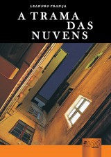 Capa do livro: Trama das Nuvens, A, Leandro Frana