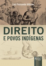 Capa do livro: Direito e Povos Indgenas, Luiz Fernando Villares