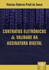 Capa do livro: Contratos Eletrnicos & Validade da Assinatura Digital, Vinicius Roberto Prioli de Souza