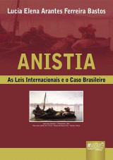 Capa do livro: Anistia, Lucia Elena Arantes Ferreira Bastos