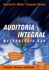 Capa do livro: Auditoria Integral - Metodologia GAP - Inclui CD com modelos para uso prtico - 2 Edio - Revista e Atualizada, Aderbal N. Mller e Eduardo Penido