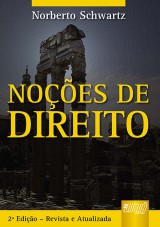 Capa do livro: Noções de Direito, Norberto Schwartz