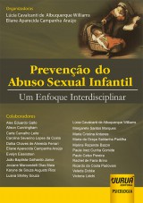 Capa do livro: Preveno do Abuso Sexual Infantil - Um Enfoque Interdisciplinar, Organizadores: Lcia Cavalcanti de A. Williams e Eliane Aparecida C. Arajo