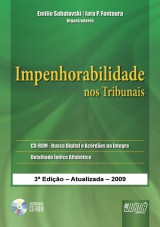 Capa do livro: Impenhorabilidade nos Tribunais, Organizadores: Emilio Sabatovski e Iara P. Fontoura